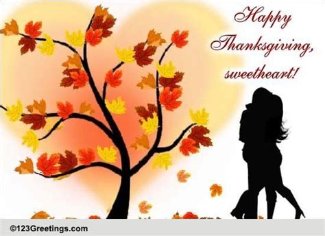 Happy Thanksgiving Sweetheart Free Love Ecards Greeting Cards 123