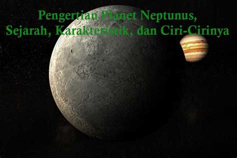 √ Pengertian Planet Neptunus Sejarah Karakteristik Dan Cirinya
