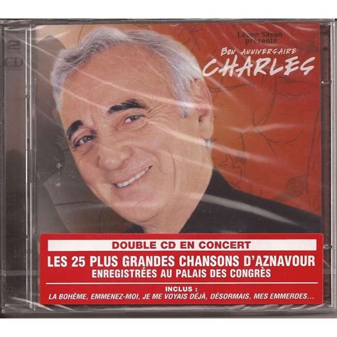 Bon Anniversaire Charles Charles Aznavour Cd Jaclaud