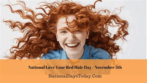 National Love Your Red Hair Day 2023 Things You Should Know