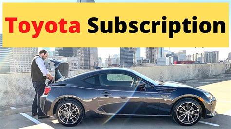 Toyota Launches Its 1st Vehicle Subscription Product Youtube