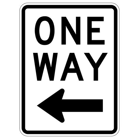 One Way Left Sign 2 Construction Grade Road Sign The Sign Store Nm