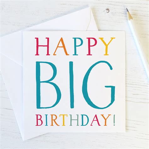Happy Big Birthday Milestone Birthday Card Wink Design