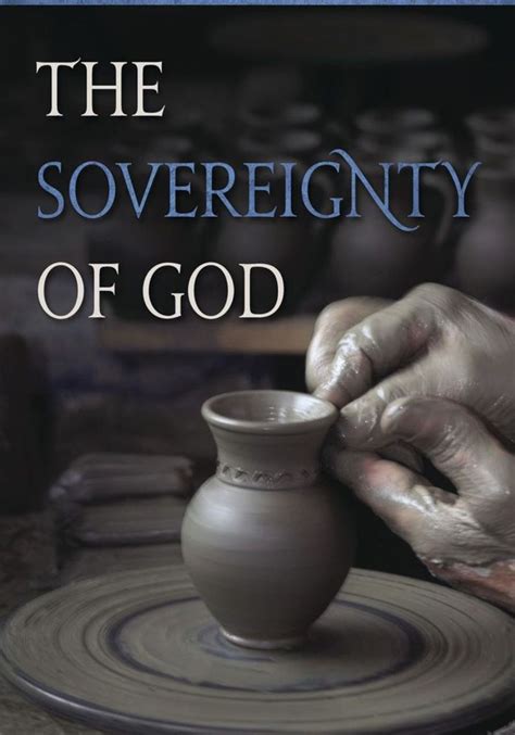 The Sovereignty Of God Heavenly Treasures Ministry