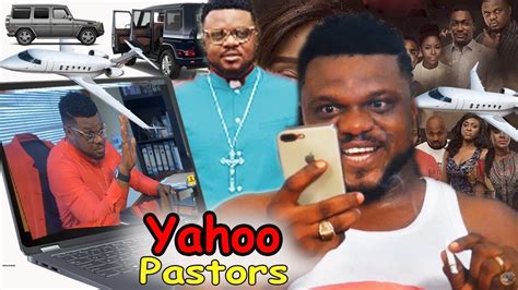 Yahoo Pastors Part 1 Ken Erics Best Latest Nigerian Nollywood Movies