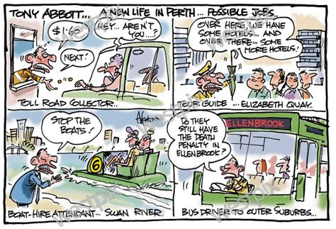 Dean Alston Cartoon Tony Abbott A New Life In Westpix