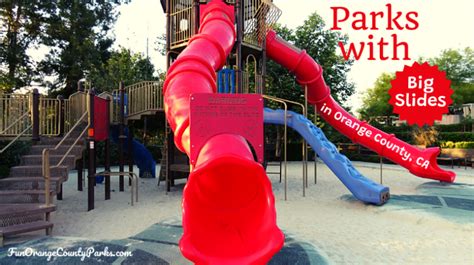 Fun Orange County Parks Oc Playgrounds And Nature Play Trips