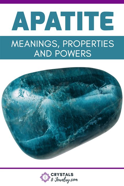 Apatite Meanings Properties And Healing Powers The Complete Guide