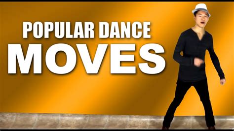 Popular Dance Moves 3 Cool Dance Moves For Guys Youtube