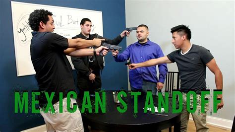 Mexican Standoff Youtube