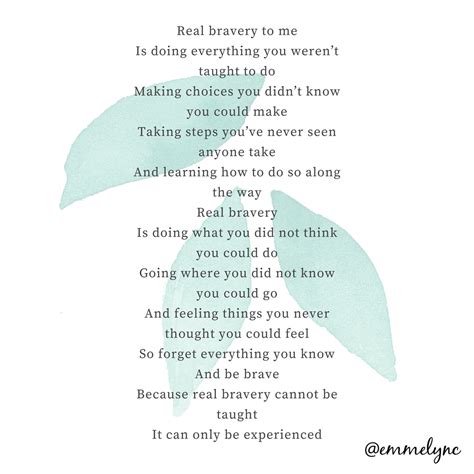 Poem Poetry Bravery Brave Be Brave Words Quote Story Love
