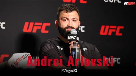 Andre Arlovski Ufc Vegas 53 Full Post Fight Interview Youtube