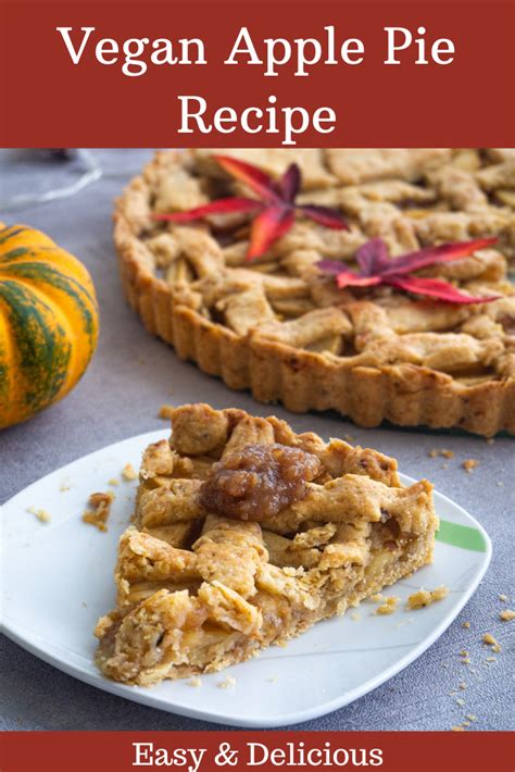 Vegan Apple Pie Recipe Recipe Vegan Apple Pie Recipe Apple Pie Recipes Vegan Apple Pie