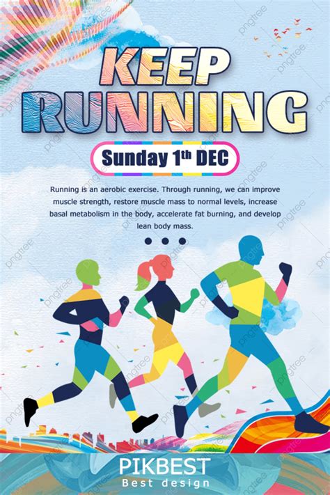 Simple Color Keep Running Poster Template Download On Pngtree