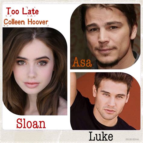 Too Late By Colleen Hoover My Character Casting Picks Colleen Hoover Book Teaser Book