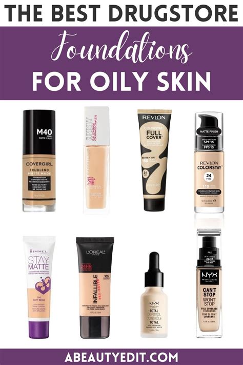 Full Coverage Drugstore Foundations For Oily Skin Artofit