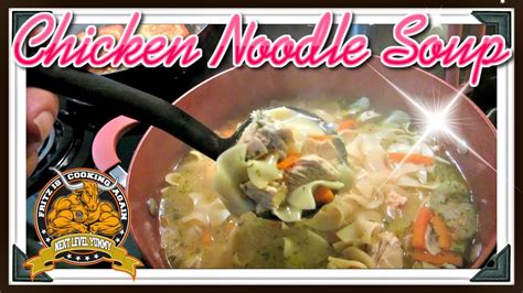 chicken noodle soup youtube