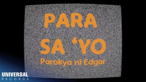 Parokya Ni Edgar Para Sayo Official Lyric Video Youtube