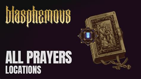 Blasphemous All Prayers Locations Youtube