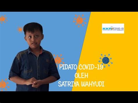 Namun, kamu harus memahami terlebih dahulu apa itu teks pidato. PIDATO SINGKAT COVID-19| SISWA SD/MI DESA RANDEGAN - YouTube