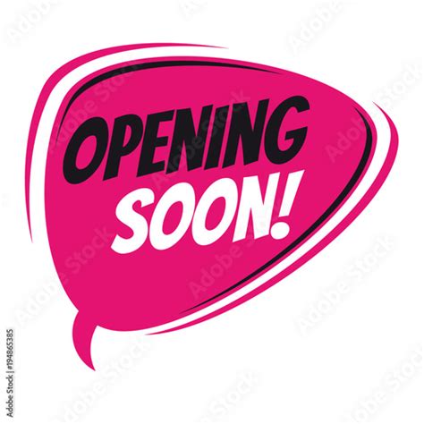 Opening Soon Retro Speech Bubble Stock Image And Royalty Free Vector