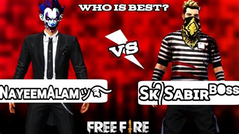 More 10 000 000 free fire name. Nayeem Alam vs SK Sabbir. Who is best player. Free fire ...