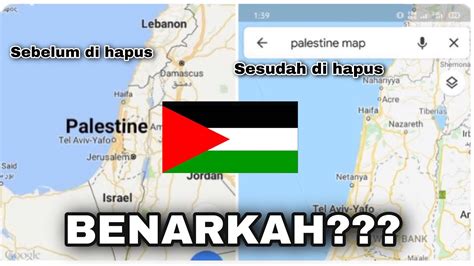 Peta Negara Palestina Viral Kata Palestina Lenyap Dari Google Maps My