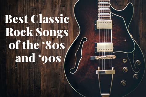 100 Best Classic Rock Songs Of The ‘80s And ‘90s Spinditty