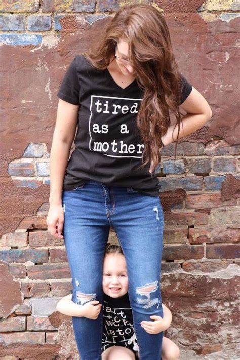 Tired As A Mother Can T Stop Won T Stop Mommy And Me Etsy Mom Life Shirt Mom Outfits Funny