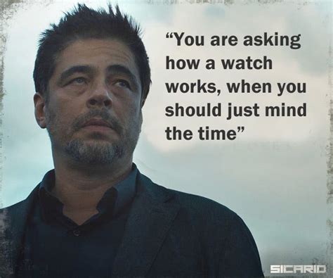 Sicario Movie Quotes Cool Words Quotes To Live By