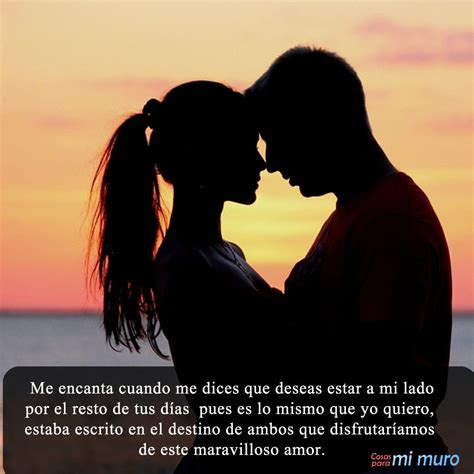 Me Encantas Mi Amor Imágenes Con Frases Imágenes Con Frases De Amor