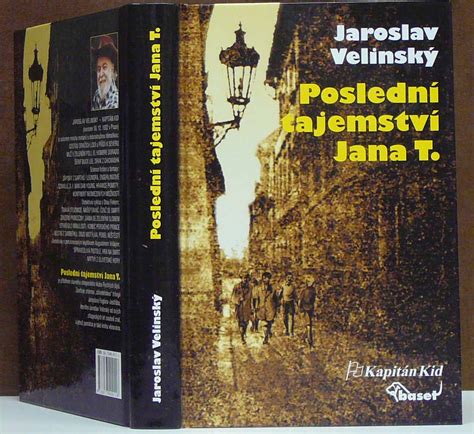 Kniha Poslední Tajemství Jana T Antikvariát Václav Beneš Plzeň
