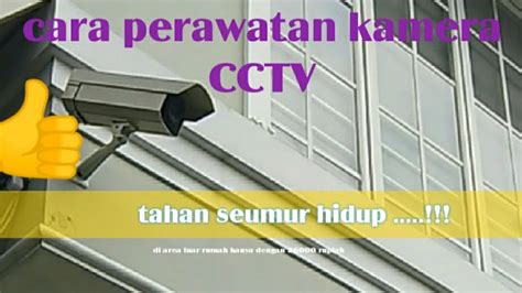 Cara Memasang PELINDUNG Kamera CCTV YouTube