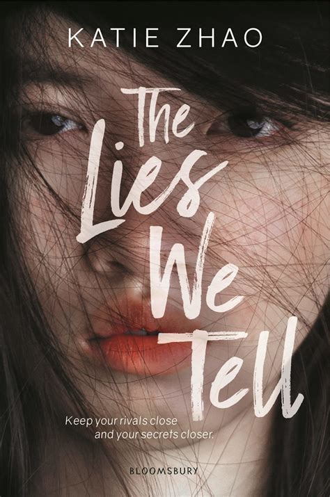 Review The Lies We Tell By Katie Zhao Utopia State Of Mind