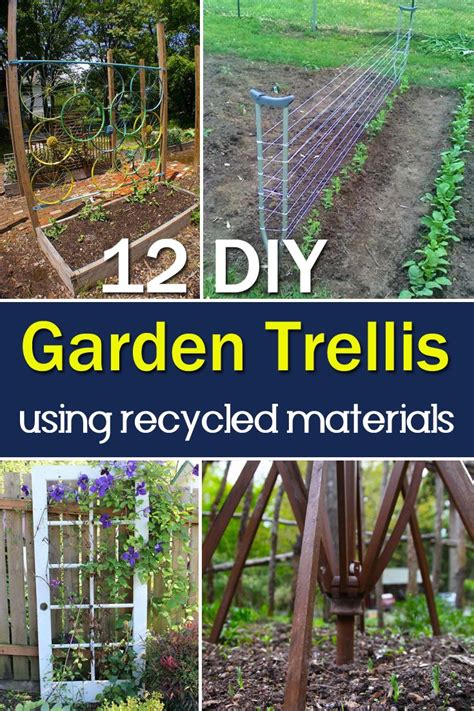 Diy Garden Trellis Using Recycled Materials Diy Garden Trellis