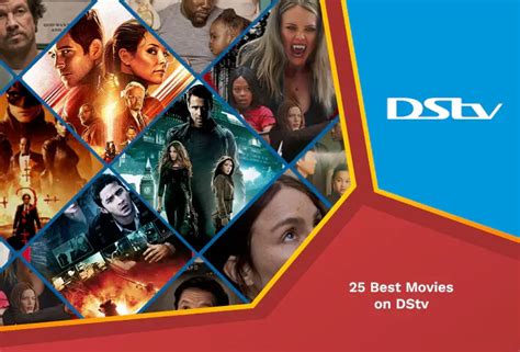 List Of 25 Blockbuster Movies On Dstv To Watch October 2023 Rantent