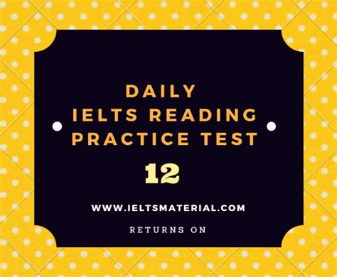 Daily IELTS Reading Practice Test 12 On IELTS Material Website