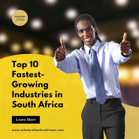 Top 10 Fastest Growing Industries In South Africa Scholarships For Africans