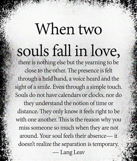 #john mark green #love quotes #soulmate quotes #soulmate quote #deep longing #johnmarkgreenpoetry. When two souls fall in love | Soulmate love quotes