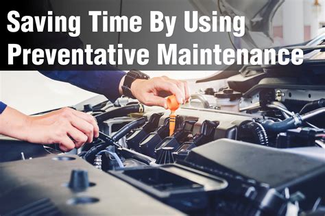 Saving Time By Using Preventative Maintenance Tracerproducts Com