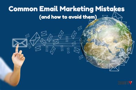 Most Common Email Marketing Mistakes And How To Avoid Them