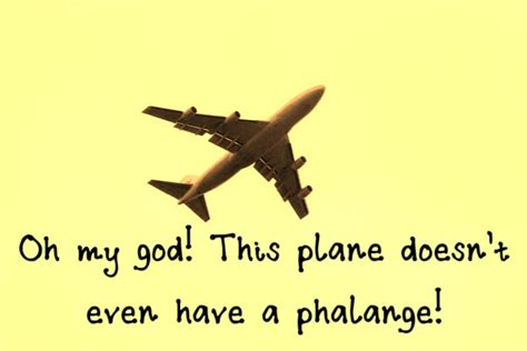 Guy On Plane Her Friend Has A Feeling Something S Wrong With The Left Phalange Flight