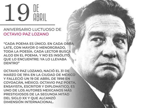 Este De Abril Se Conmemora El Aniversario Luctuoso De Octavio Paz