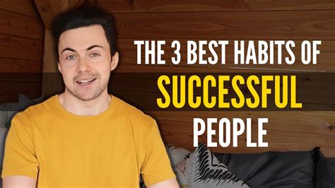 The 3 Best Habits of Successful People - YouTube