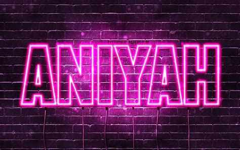 Download Wallpapers Aniyah 4k Wallpapers With Names Female Names Aniyah Name Purple Neon
