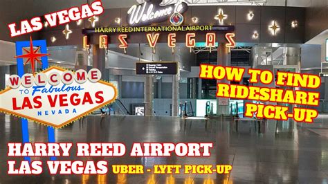 Harry Reid Airport Las Vegas Uber Lyft Pick Up Youtube