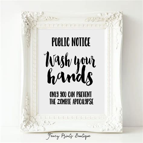 To accessorize it, i decided to create a few fun printables, one of which has humorous sentiment. Funny bathroom sign printable art,wash your hands,zombie ...