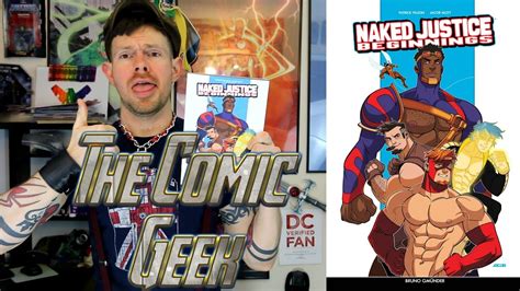 Naked Justice Beginnings Tpk Vol Gay Class Comics Book Review