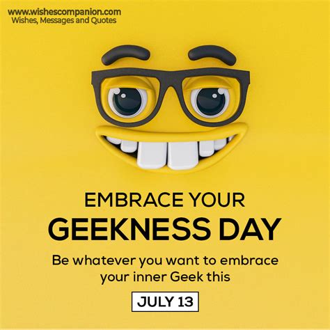 Embrace Your Geekness Day Wishes Messages And Quotes Wishes Companion
