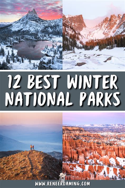 12 Best National Parks To Visit In Winter In 2021 National Parks